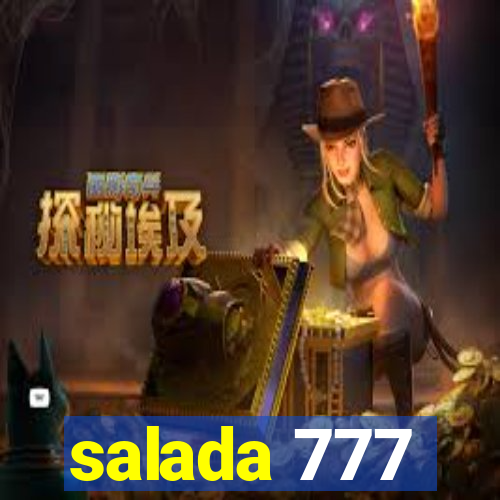 salada 777